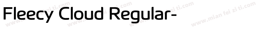 Fleecy Cloud Regular字体转换